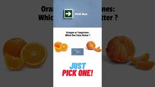 Oranges or Tangerines Which One Taste Better [upl. by Carlile]