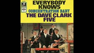 THE DAVE CLARK FIVE quotEVERYBODY KNOWSquot 1967 COMPLETE BALANCED STEREO REMIX [upl. by Elston]