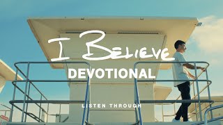 Phil Wickham  I BELIEVE • DEVOTIONAL Full Album Listen Through [upl. by Anirav]