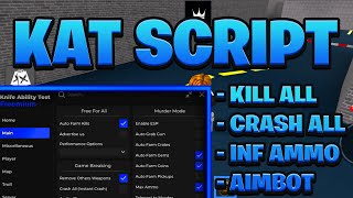 BEST OP KAT Script Pastebin  ROBLOX Kill All Crash amp More Works On Mobile amp PC [upl. by Anaihsat77]