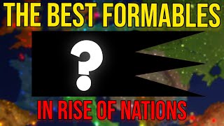 What are The BEST Formables in Rise of Nations [upl. by Yeslehc]