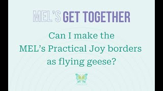 Can I make the MEL’s Practical Joy borders as flying geese  Machine Embroidery Applique [upl. by Aikem]