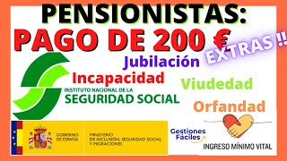 🚀💰PENSIONES PAGA DE 200€💰Ultimas Noticias Seguridad Social  Paguita a pensionistas Sepe IPC etoro [upl. by Valma45]