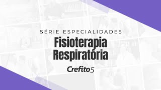 Fisioterapia Respiratória [upl. by Nyhagen]