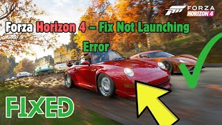 How to Fix Forza Horizon 4 – Fix Not Launching Error Fix On PC [upl. by Ecirtal]