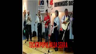 TOCATA POPULAR DA SERRA  “Corridinho de Cetos” [upl. by Orimar10]