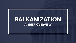 Balkanization Understanding the Political and Ethnic Division of a Region [upl. by Baggs]