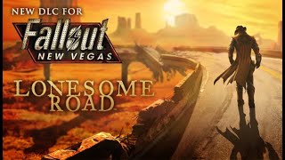 Fallout New Vegas Lonesome Road Part 3 Ending [upl. by Nalaf]