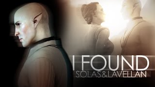 I Found  Solavellan「DAI」 [upl. by Novets]