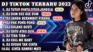 DJ TIKTOK TERBARU 2023  DJ TUTUP PINTU TUTUP JENDELA x DJ DUM DEE DEE DUM FULL BASS JEDAG JEDUG [upl. by Araiek]