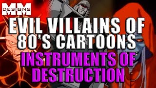 EVIL VILLAINS OF 80s CARTOONS TransformersHe ManThundercatsGI Joe Instruments of Destruction [upl. by Rairb]