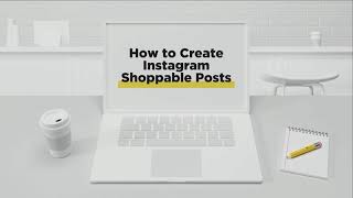 How To Connect Instagram and Create Instagram Shoppable Posts [upl. by Sanbo]