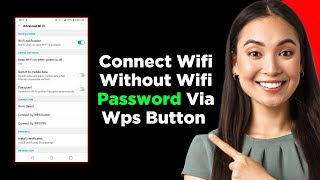 How To Connect Wifi Without Wifi Password Via Wps Button 2024 Step By Step Guide [upl. by Eilitan]