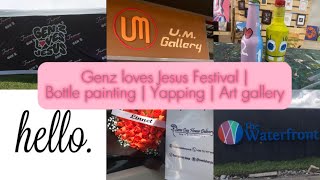 VLOG💋  Bottle painting sesh  Attending a GenZ Loves Jesus Festival  Just a girl in her roses era🥹 [upl. by Coulombe]