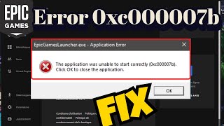 Epicgameslauncherexe application was unable to start correctly 0xc000007b Fix [upl. by Brothers]