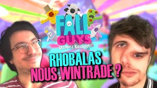 RHOBALAS AVOUE QUIL NOUS WINTRADE SUR FALLGUYS [upl. by Habas]