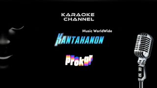 Kantahanon amp Prokar Karaoke [upl. by Zedecrem6]