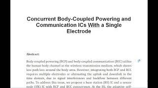 Concurrent Body Coupled Powering and Communication ICs With a Single Electrode [upl. by Selima]