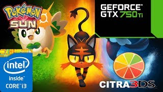 Citra 3DS Emulator  Pokemon Sun  Test 1  GTX 750 Ti 2GB  i3 3220 330GHz  8gb RAM [upl. by Iveel132]