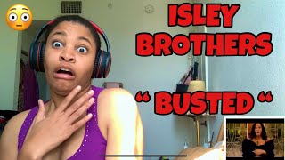 ISLEY BROTHERS “ BUSTED “ REACTION 🤣 [upl. by Annadal]