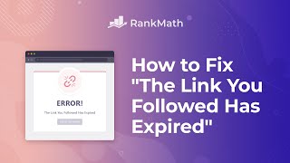 How to Fix quotThe Link You Followed Has Expiredquot [upl. by Dirgis]