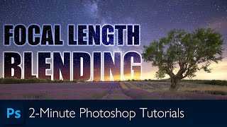 Focal Length Blending In Photoshop  Photoshop Tutorial [upl. by Amlez26]