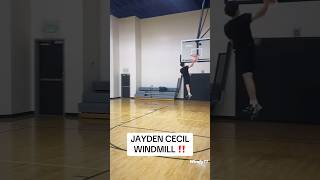 JAYDEN CECIL WINDMILLING NOW JaydenCecil Windmill Dunk Basketball [upl. by Nica]