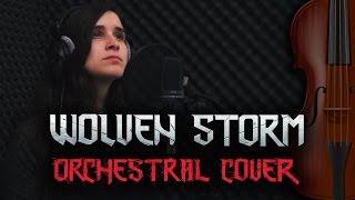 Wolven Storm Orchestral Cover  Priscillas song [upl. by Nyrtak826]