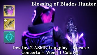 Sneaky Void Boi  Destiny 2 ASMR Longplay  Encore Concerto Puzzles W1  Blessing of Blades Hunter [upl. by Mathi]