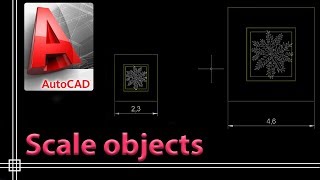 Autocad 2019  Scale objects full tutorial [upl. by Orelia]