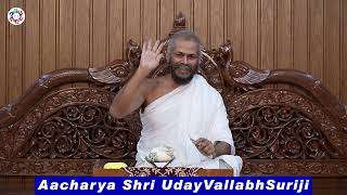 Break the Soft Corner for Sin by Aacharya Shri UdayVallabhSuriji [upl. by Ledeen922]