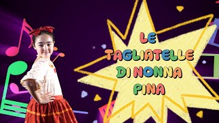 Le tagliatelle di Nonna Pina  Canzoni per Bambini [upl. by German]