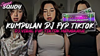 KUMPULAN DJ FYP TIKTOK 2024 SOUND KANE JEDAG JEDUG FUL BAS TERBARU [upl. by Au534]