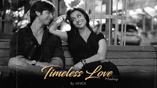 Timeless Love Mashup  Vinick  Bakhuda Tumhi Ho  Be Intehaan  Bollywood Lofi  Lofi Mashup 2022 [upl. by Ntsud319]