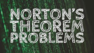 Nortons Theorem  Problems [upl. by Nuahc]