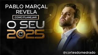 COMO PLANEJAR SEU 2025 Com Pablo Marçal [upl. by Ecinnaj41]