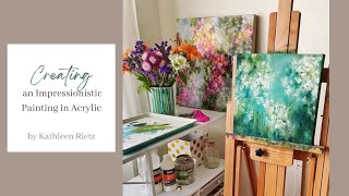 Creating an Impressionistic Painting in Acrylic by Kathleen Rietz [upl. by Lyrrad954]