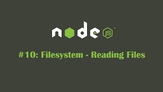 NodeJS Tutorial 10 Filesystem  Reading Files [upl. by Ellemac693]