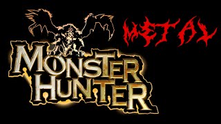 Monster Hunter Main Theme  Proof of a Hero 【Intense Symphonic Metal Cover】 [upl. by Nonnahs]