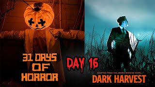 BEST SCARECROW MOVIE EVER  Dark Harvest 2023  31 Days Of Horror 2023  Day 16 [upl. by Alenoel]