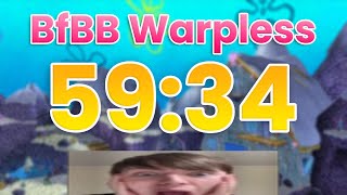 BfBB Warpless Speedrun 5934 [upl. by Anes162]