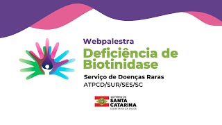 Webpalestra  Deficiência de Biotinidase [upl. by Myrt]