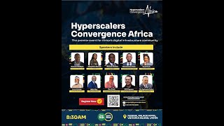 Hyperscalers Convergence Africa [upl. by Anorahs]