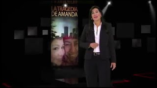 LA TRAGEDIA DE AMANDA CASTILLO EL RASTRO [upl. by Kory]