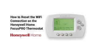 How to reset the WiFi connection on the Honeywell Home FocusPro Thermostat  Resideo [upl. by Hawthorn]