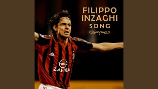 Filippo Inzaghi Song [upl. by Eivla295]