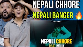 INDIAN REACTION Kushal Pokhrel  Nepali Chhore  Hindi Medium Official Video [upl. by Ayela]