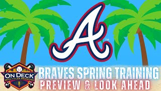 Atlanta Braves Spring Training Preview and Offseason Recap [upl. by Anul]