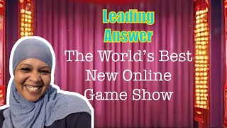 Leading Answer The Worlds Best Online Game Show Returns [upl. by Cai104]