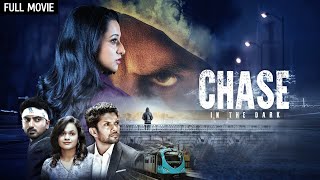 साउथ की सस्पेंस फिल्म  Chase Full Movie Hindi Dubbed  Radhika Narayan Avinash Narasimharaju [upl. by Ainek]